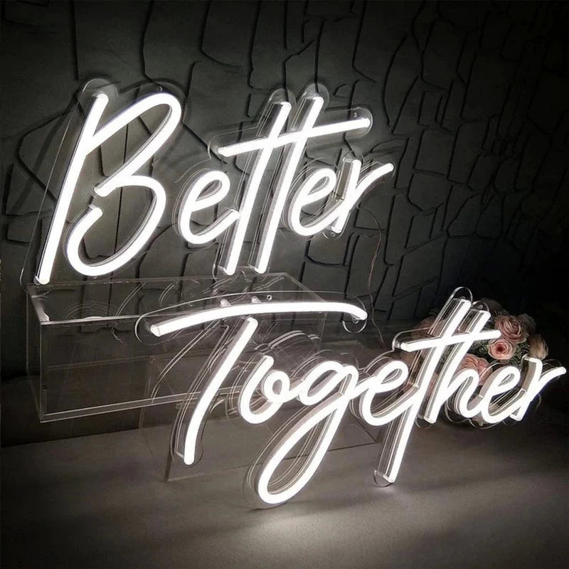 Better Together Neon Sign for Rent